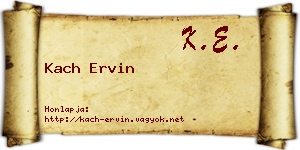 Kach Ervin névjegykártya